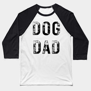 Retro Dog Dad Shirt, Cool Distressed Graphic, Everyday Apparel for Canine Fathers, Perfect Father's Day Gift for Dog Lovers Baseball T-Shirt